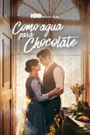 Como agua para chocolate: Temporada 1